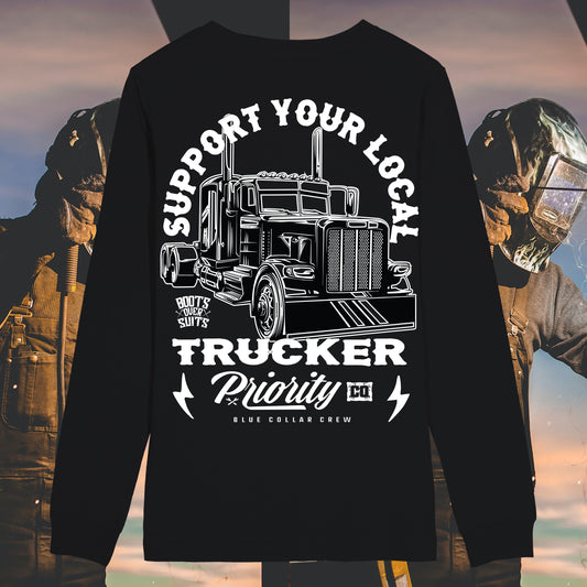 SUPPORT YOUR LOCAL TRUCKER LONG SLEEVE