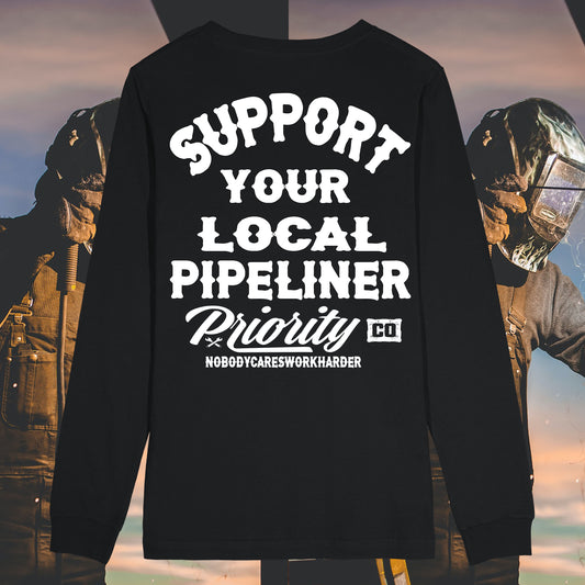 SUPPORT YOUR LOCAL PIPELINER Long sleeve
