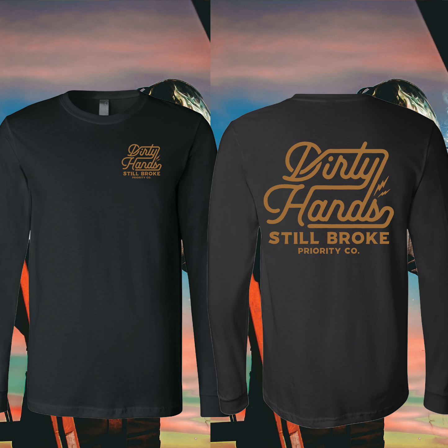 STILL BROKE LONG SLEEVE